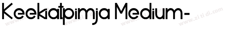 Keekiatpimja Medium字体转换